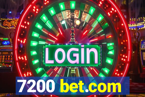 7200 bet.com